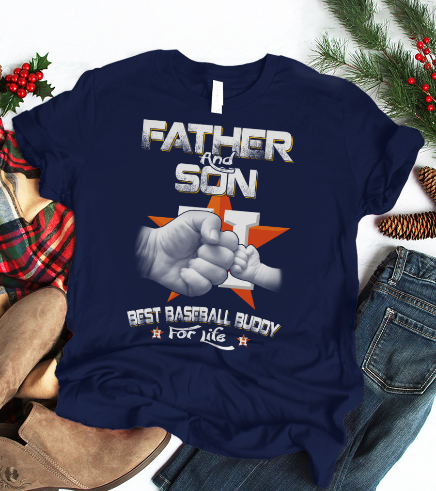 Father And Son Best Baseball Buddy For Life Astros Fan T-Shirt