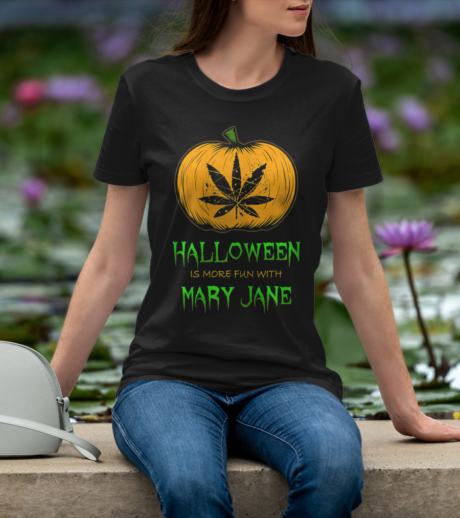 Halloween Is More Fun With Mary Jane Pumpkin Weed Leaf T-Shirt