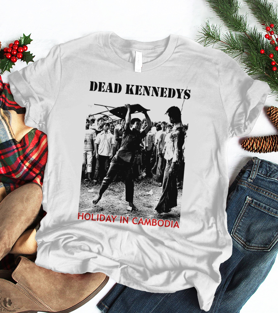 Dead Kennedys Holiday In Cambodia T-Shirt