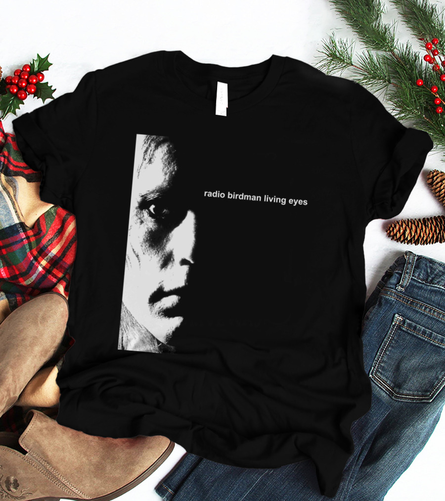 Radio Birdman Living Eyes T-Shirt