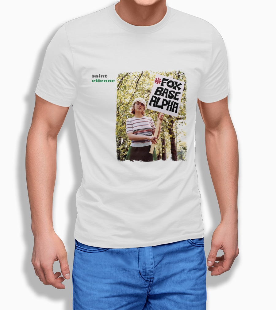 Saint Etienne Foxbase Alpha Woman Holding Sign T-Shirt