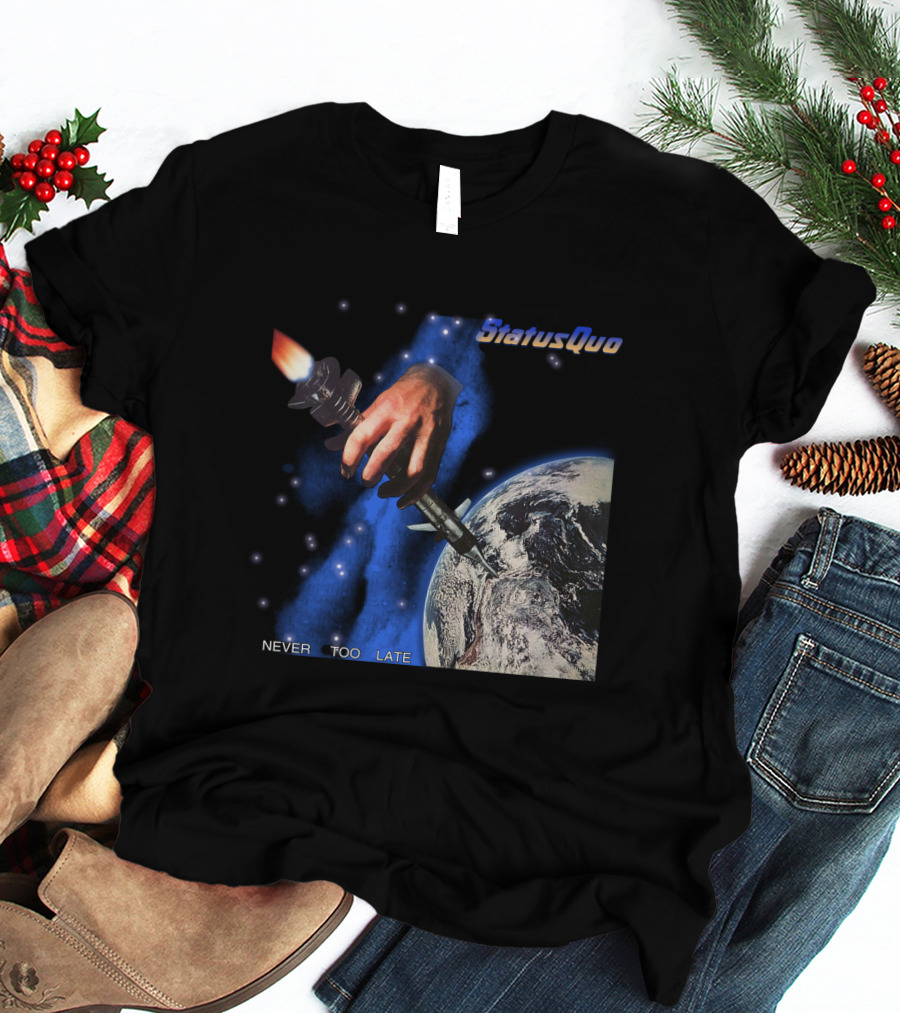 Status Quo Never Too Late Album Cover Space Hand Rocket Earth T-Shirt