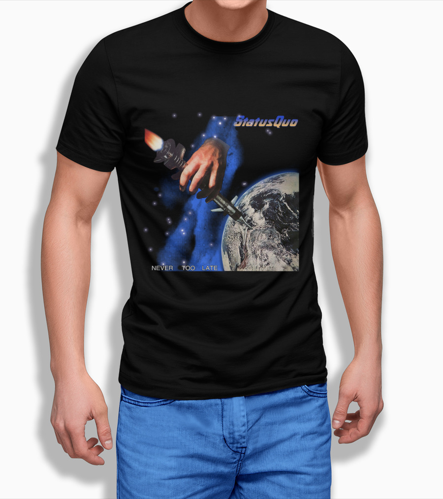 Status Quo Never Too Late Album Cover Space Hand Rocket Earth T-Shirt
