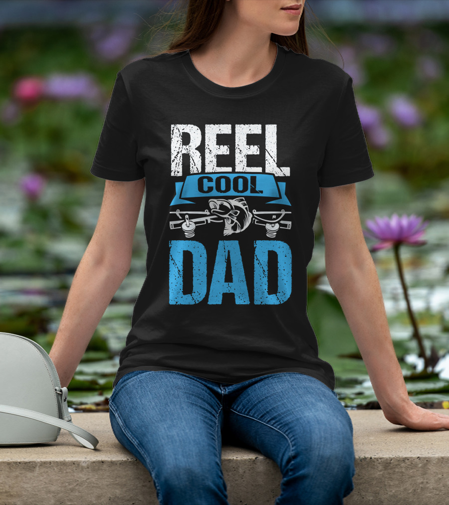Reel Cool Dad Fishing T-Shirt