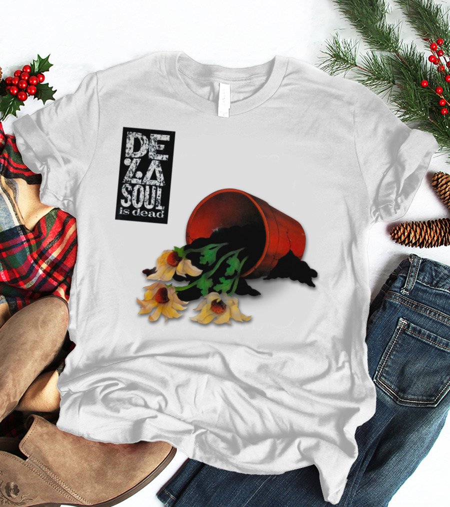 De La Soul Is Dead Flowers Spilling From A Pot T-Shirt