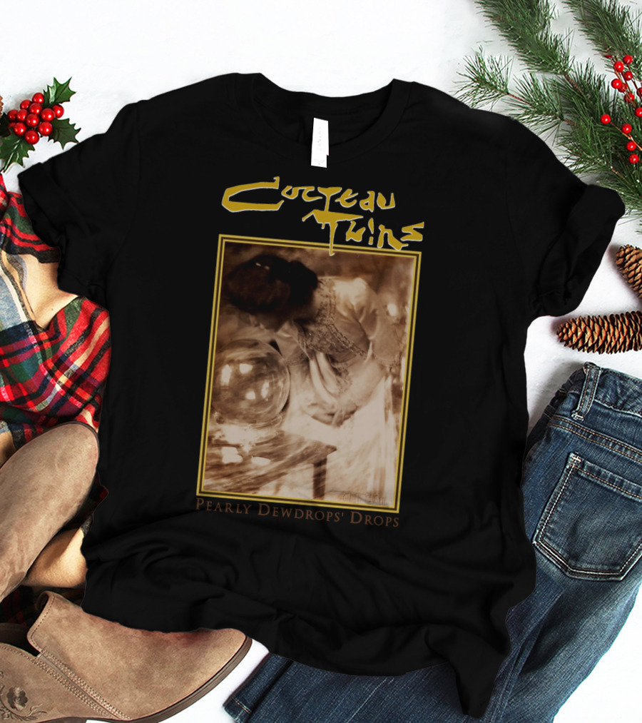 Cocteau Twins Pearly Dewdrops' Drops T-Shirt