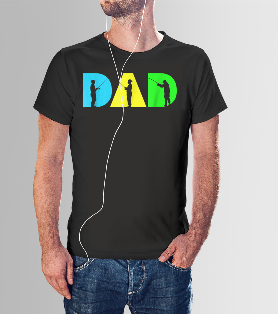 Funny Dad Fishing Silhouette Blue Yellow Green Design Father76 T-Shirt