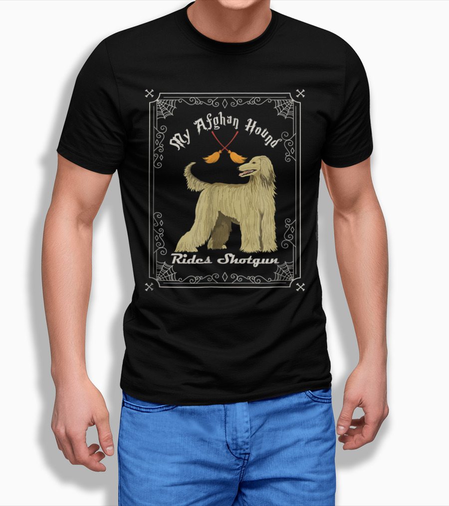 My Afghan Hound Rides Shotgun T-Shirt