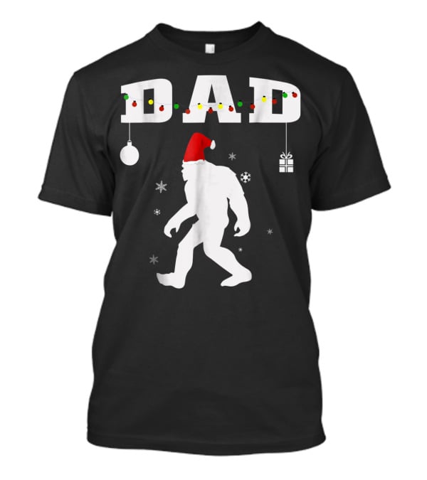 Dad Bigfoot Santa Christmas Family T-Shirt