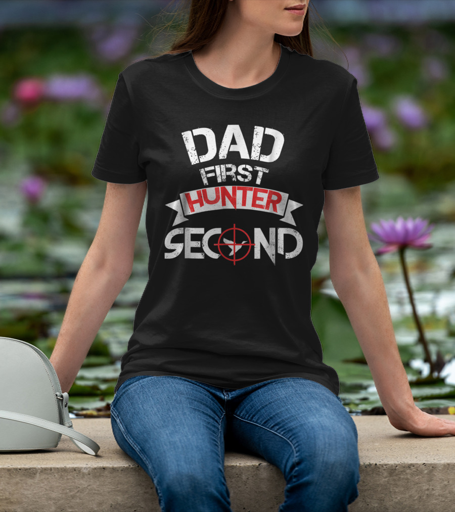 Dad First Hunter Second Duck Hunting Dad Idea15 T-Shirt