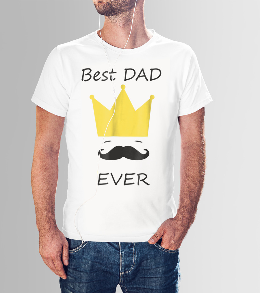 Best Dad Ever Yellow Crown Mustache T-Shirt