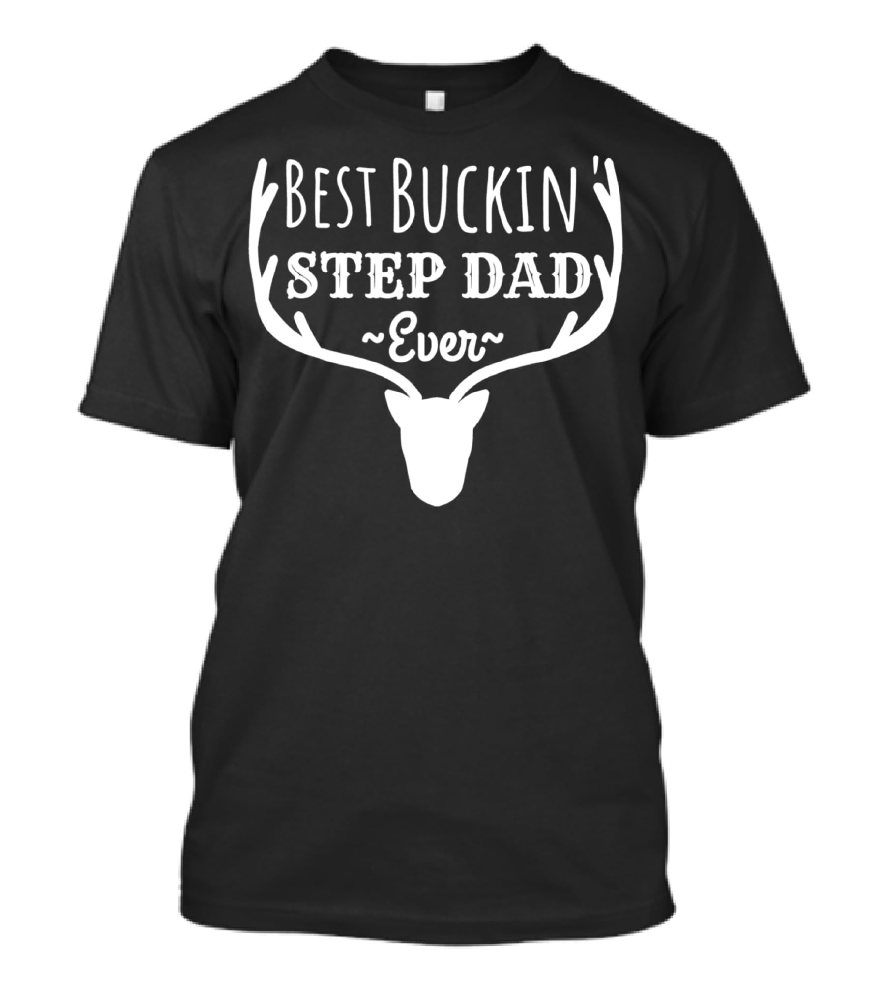 Best Buckin' Step Dad Ever Antler Head T-Shirt