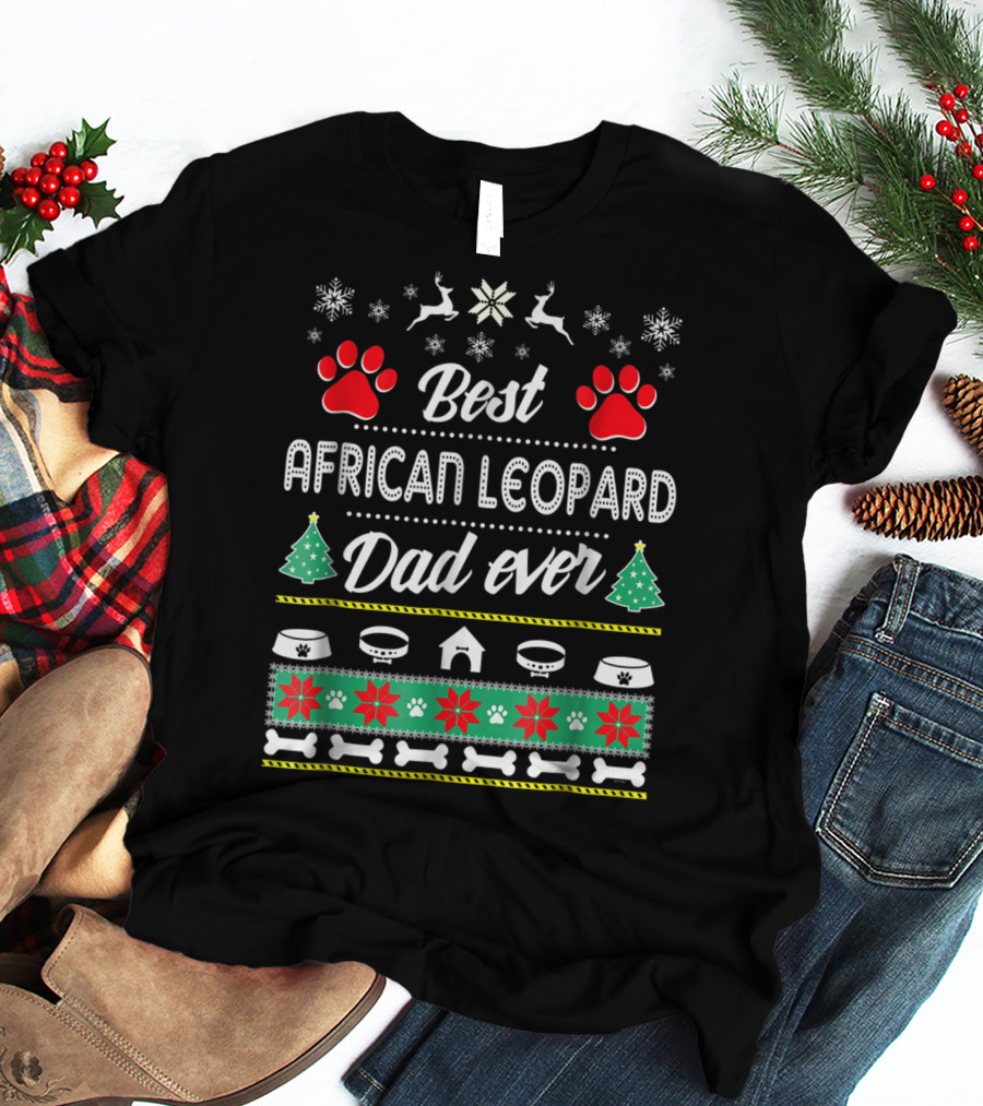 Best African Leopard Dad Ever Christmas Paw Decor T-Shirt