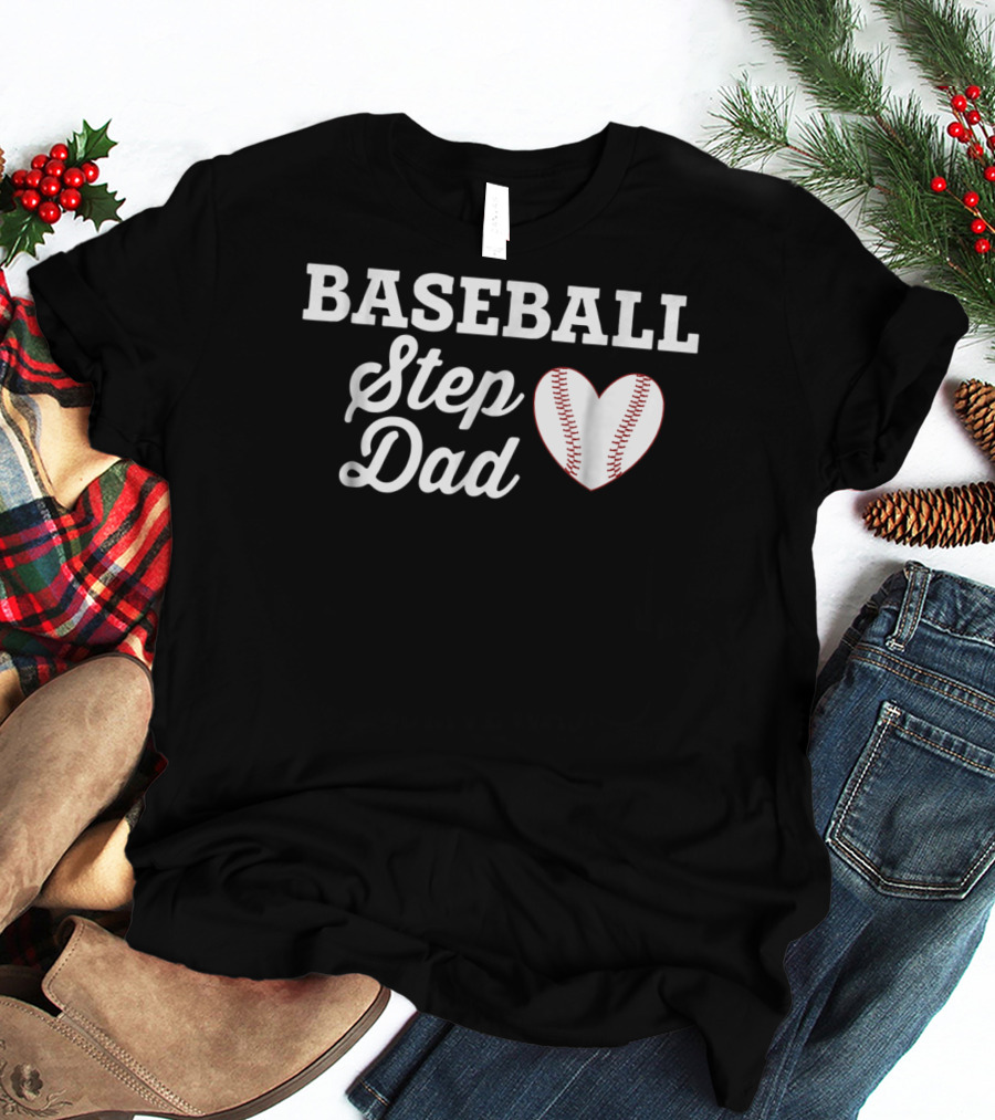 Baseball Step Dad Heart Love Sports T-Shirt