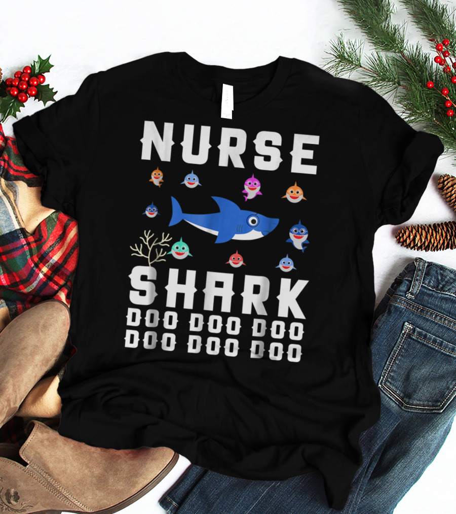 Nurse Shark Doo Doo Doo Family Fun With Colorful Baby Sharks T-Shirt
