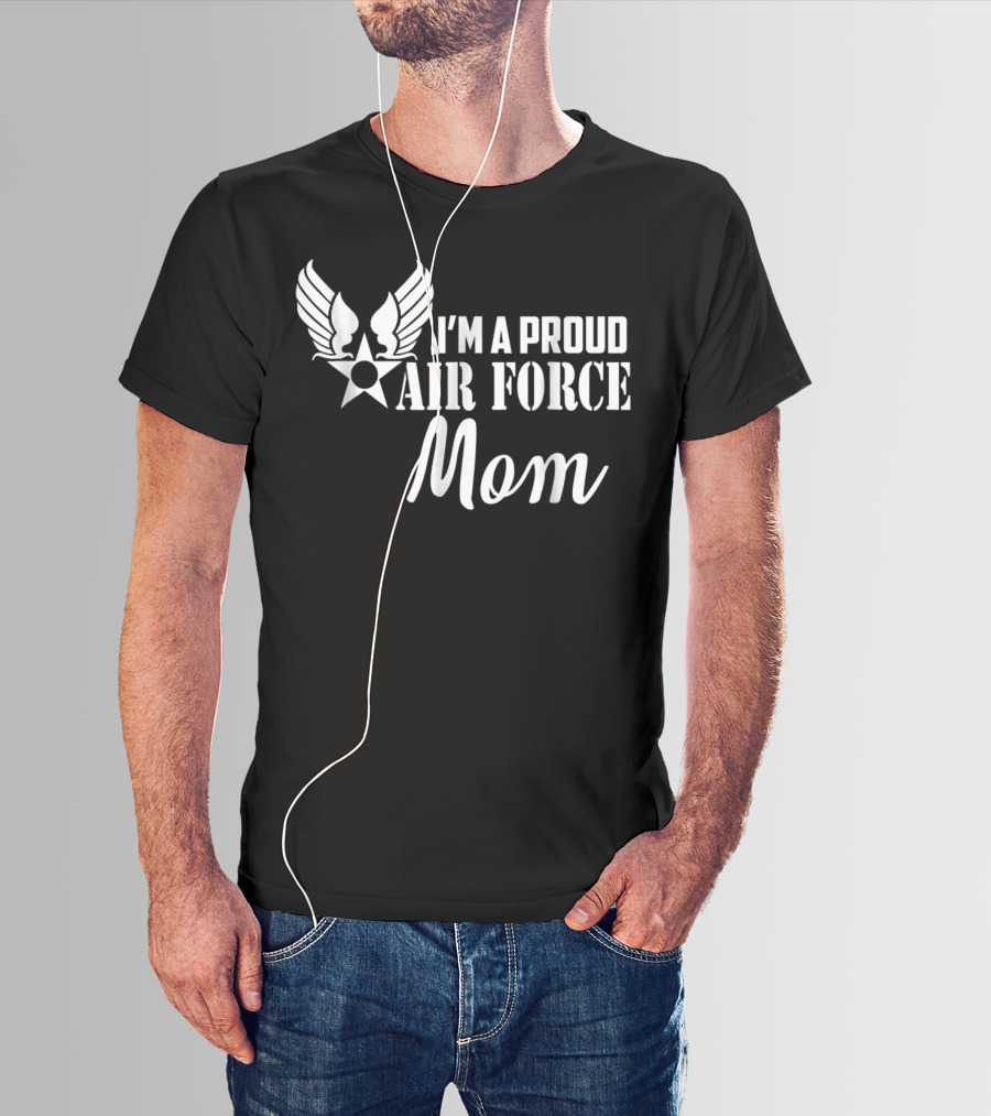 I'm A Proud Air Force Mom Wings Star T-Shirt
