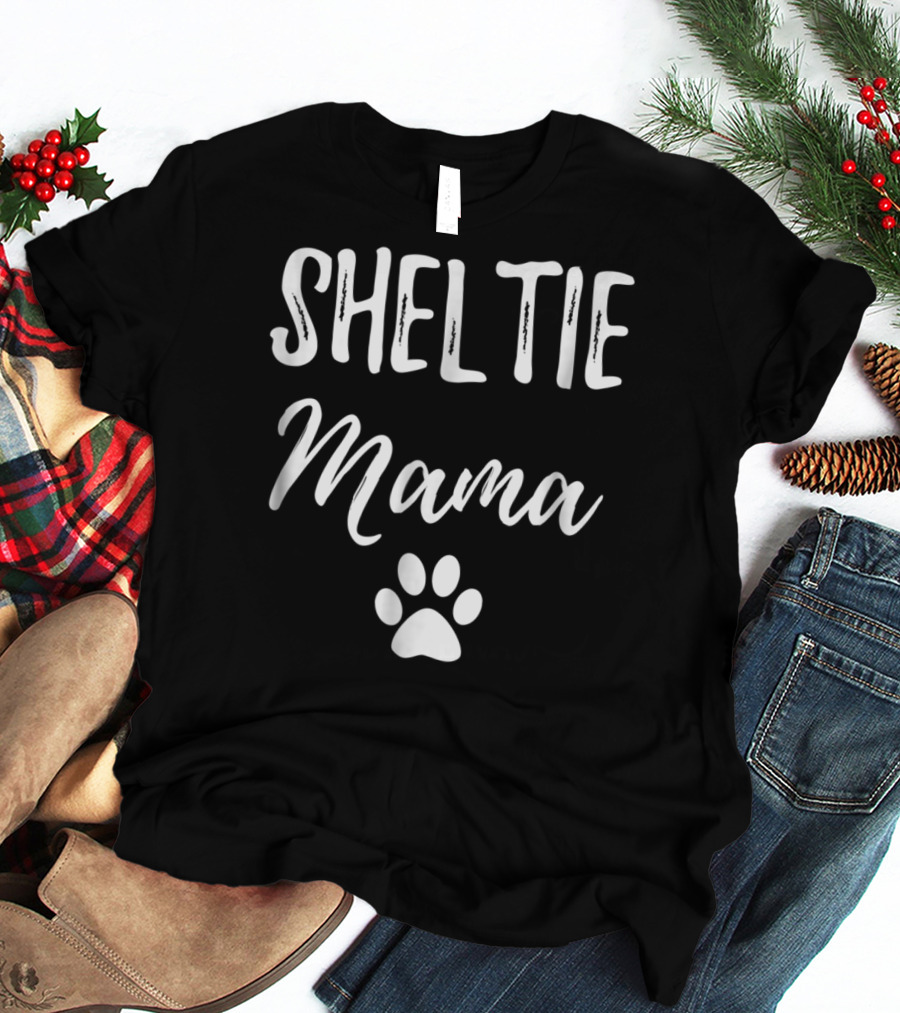 Sheltie Mama Funny Dog Mom Paw Print Idea13 T-Shirt