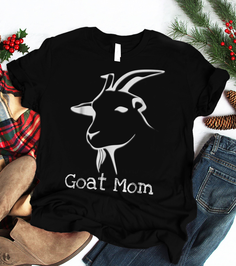 Goat Mom Goat Farmers18 T-Shirt