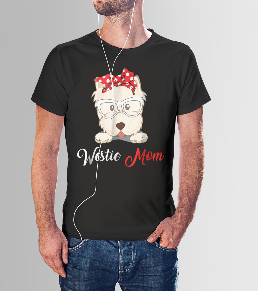 Westie Mom Glasses And Red Bow Dog Mom T-Shirt