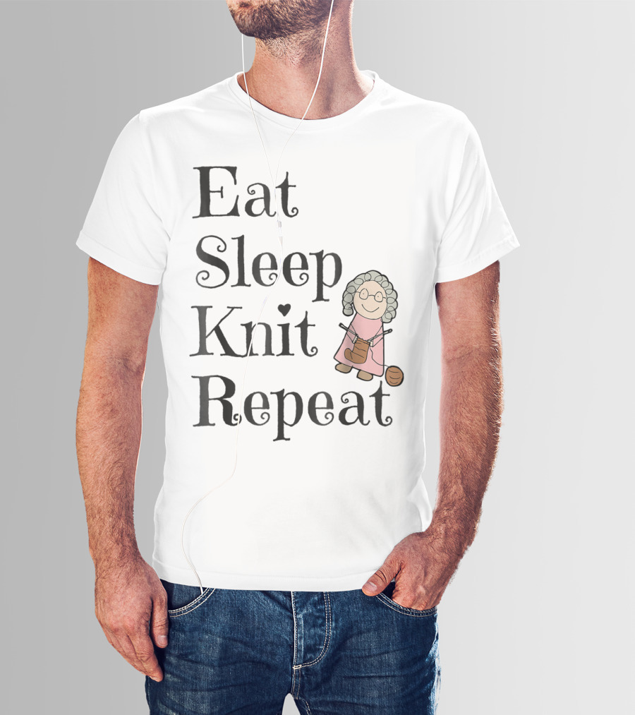 Eat Sleep Knit Repeat Knitting Grandma Cute T-Shirt