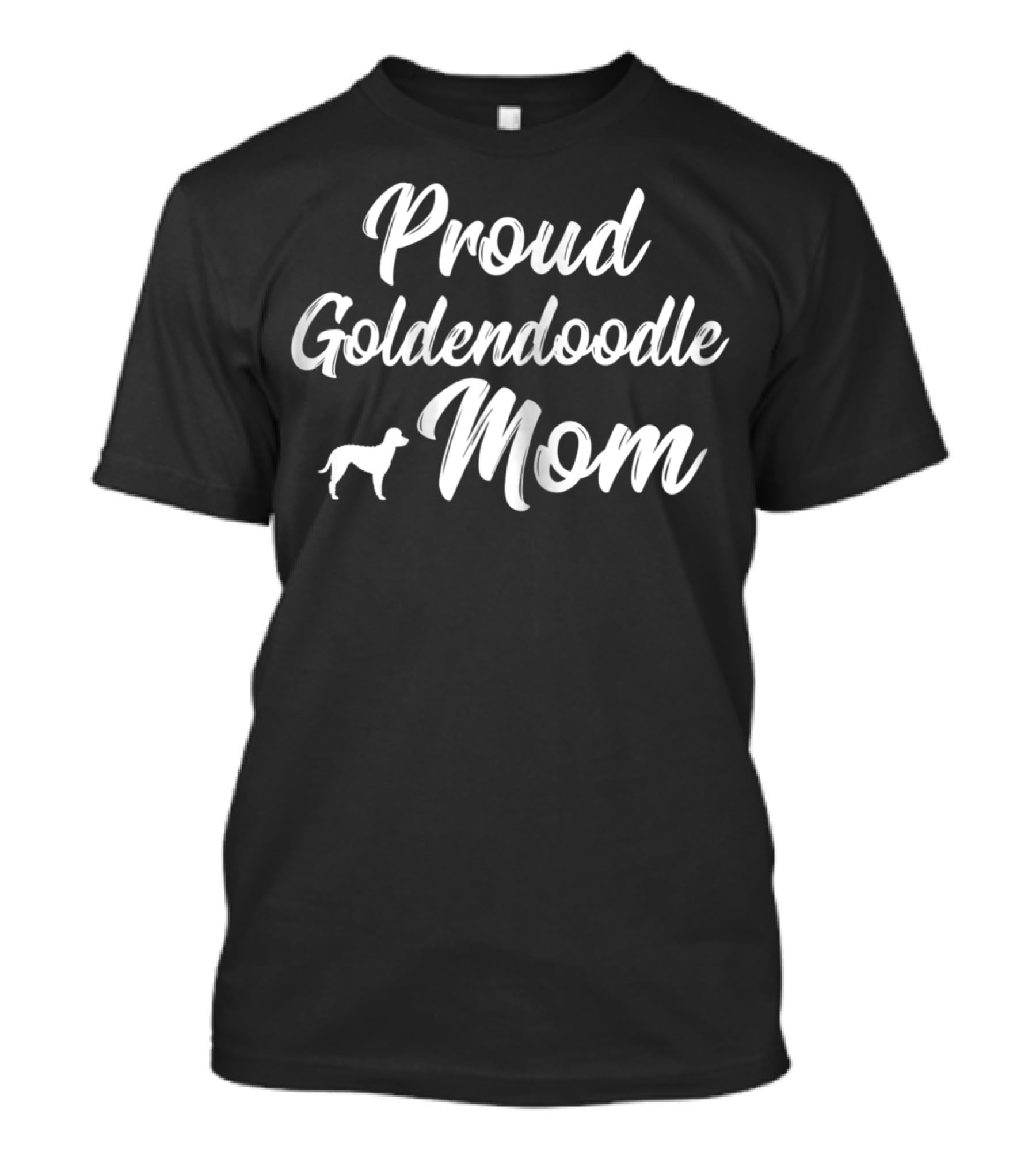Proud Goldendoodle Mom T-Shirt
