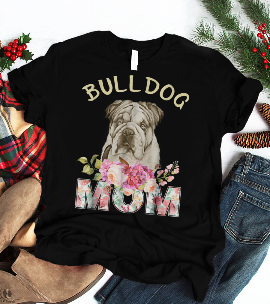 BULLDOG MOM Floral Bulldog T-Shirt