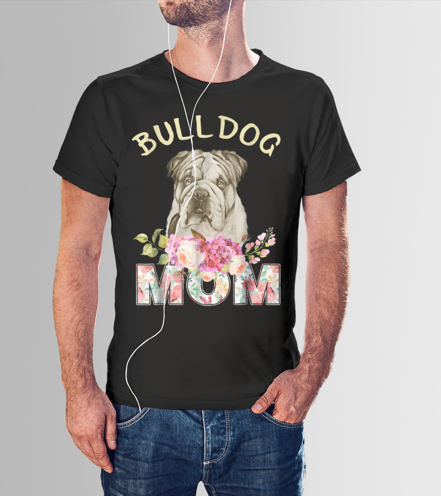 BULLDOG MOM Floral Bulldog T-Shirt