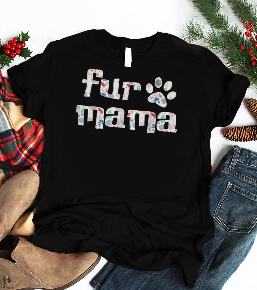 Fur Mama Paw Print Cute Dog Mom Dog Owners94 Playful T-Shirt