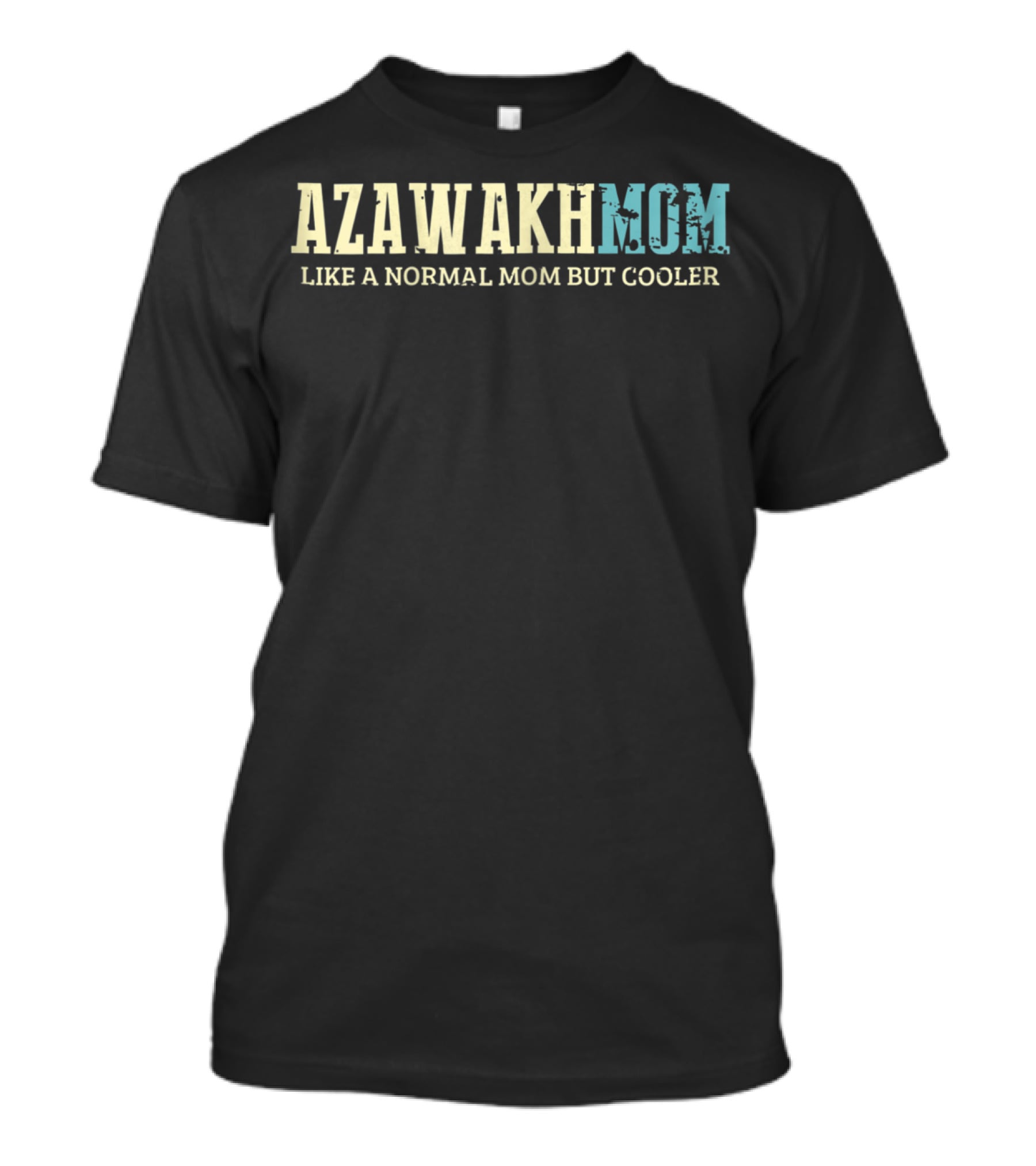 Azawakh Mom Like A Normal Mom But Cooler T-Shirt