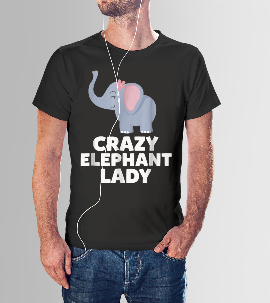 Crazy Elephant Lady Cute Funny Elephant With Flower T-Shirt