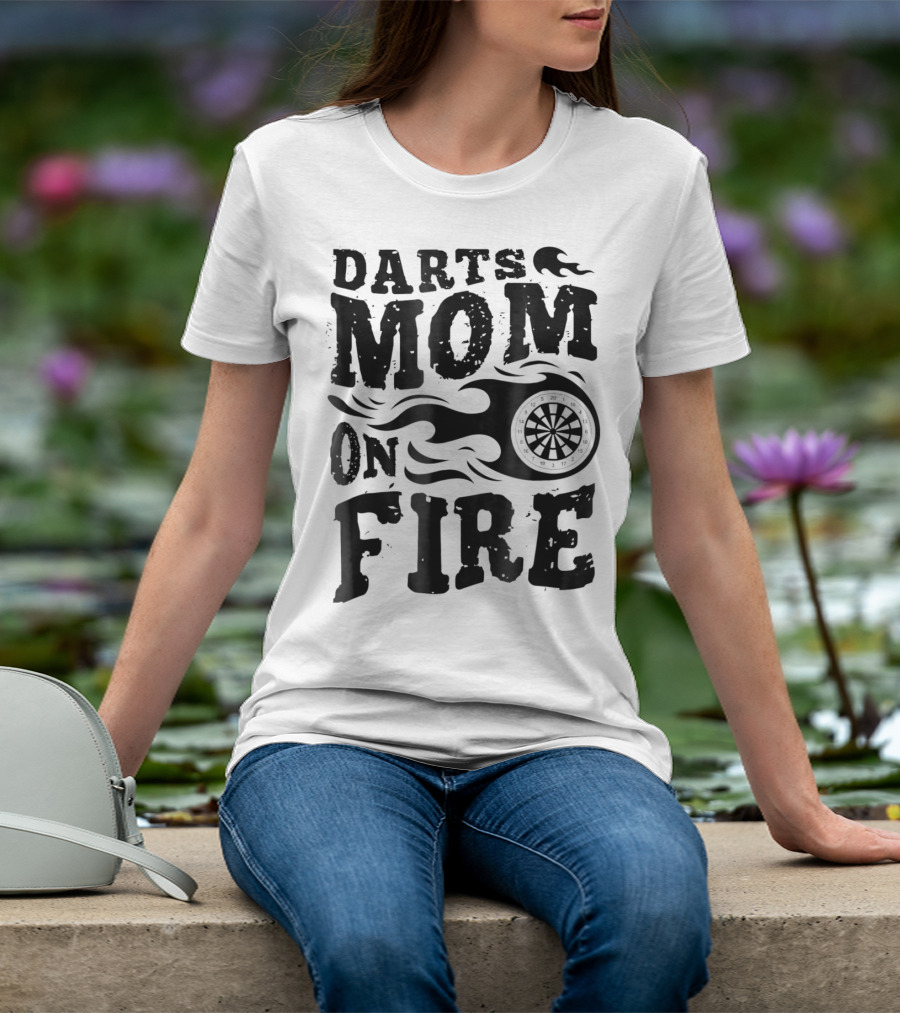 Darts Mom On Fire Ladies Sport Fan Dartboard Flame T-Shirt