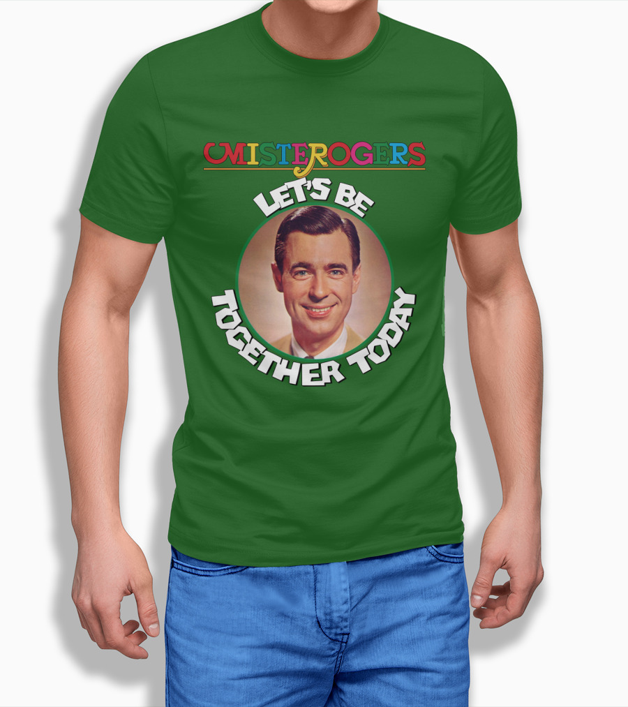 Mister Rogers Let's Be Together Today T-Shirt
