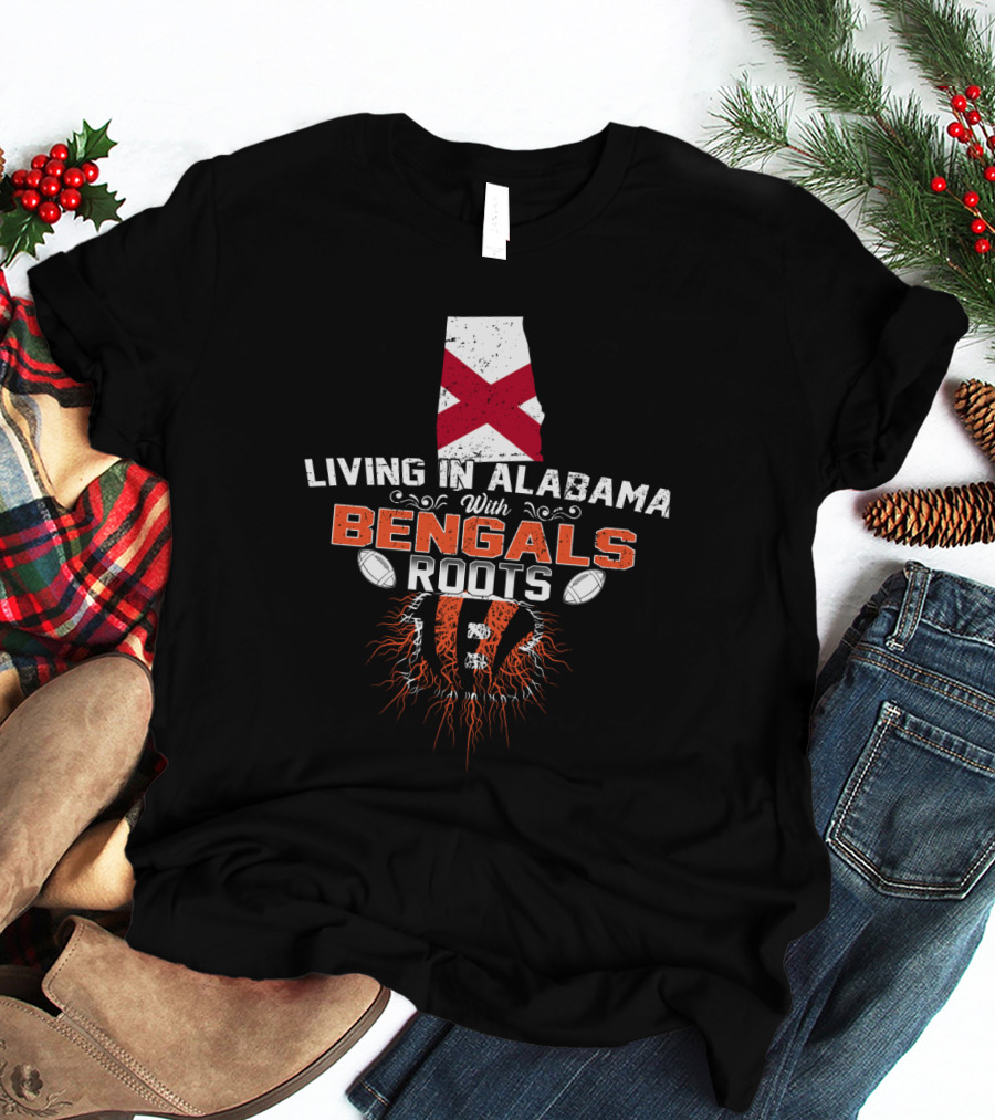 Living In Alabama With Bengals Roots Featuring Alabama State And Striped Tiger Football Elements T-Shirt