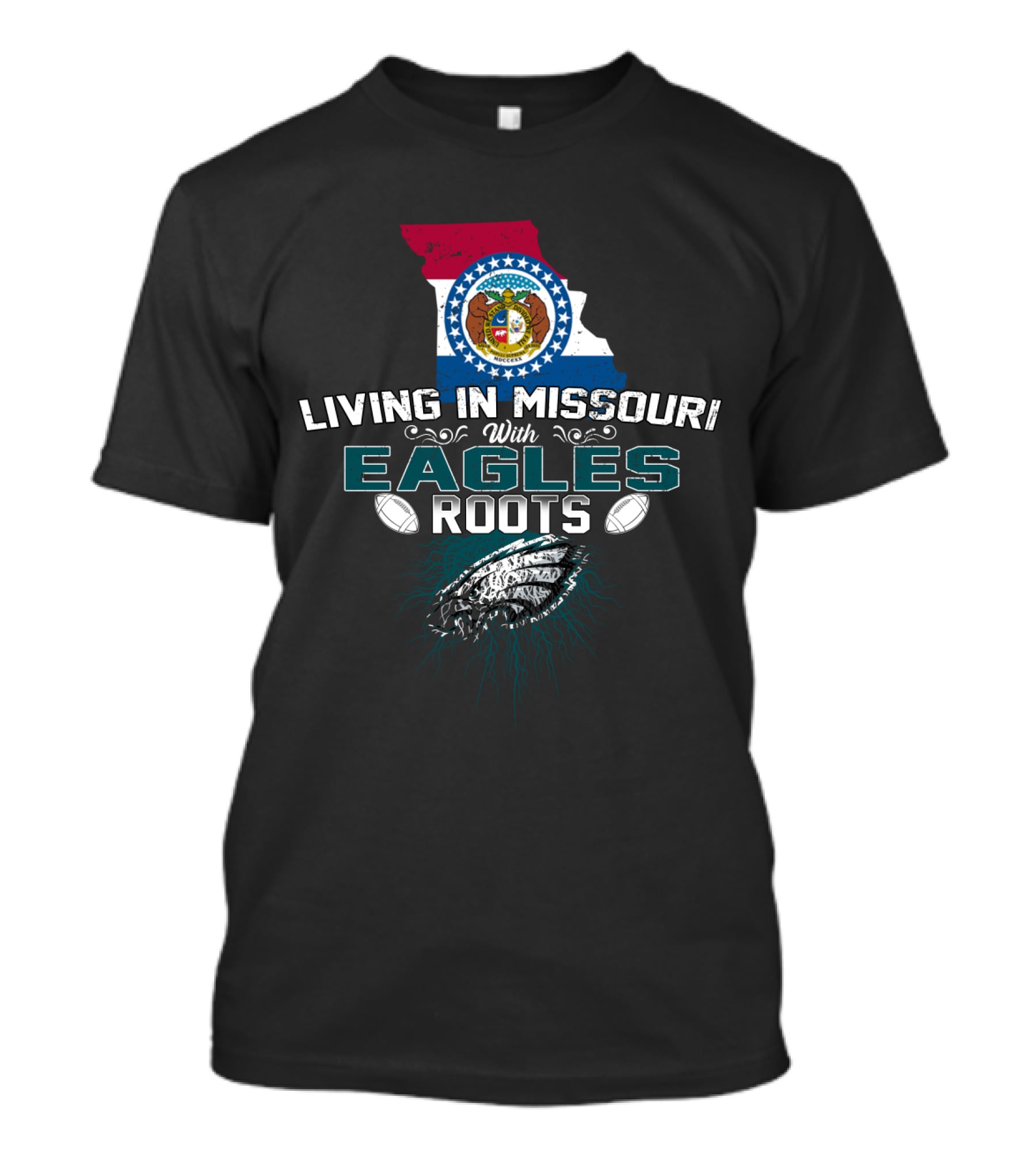Living In Missouri With Eagles Roots Football T-Shirt