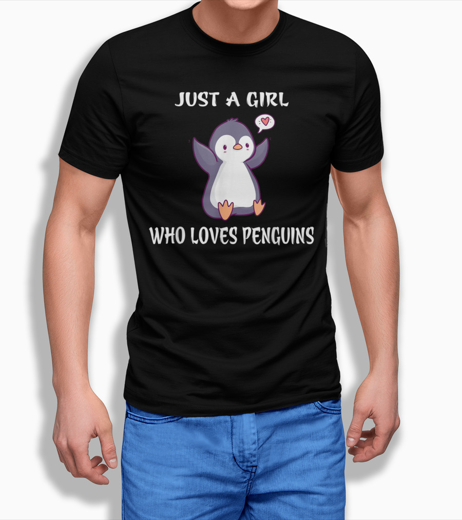 Just A Girl Who Loves Penguins with Cute Heart Penguin T-Shirt