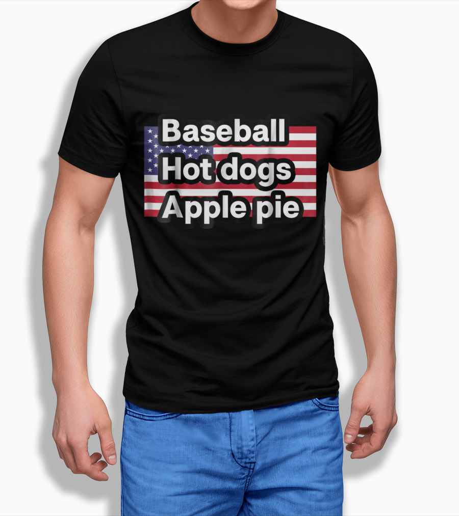 Baseball Hot Dogs Apple Pie American Flag T-Shirt