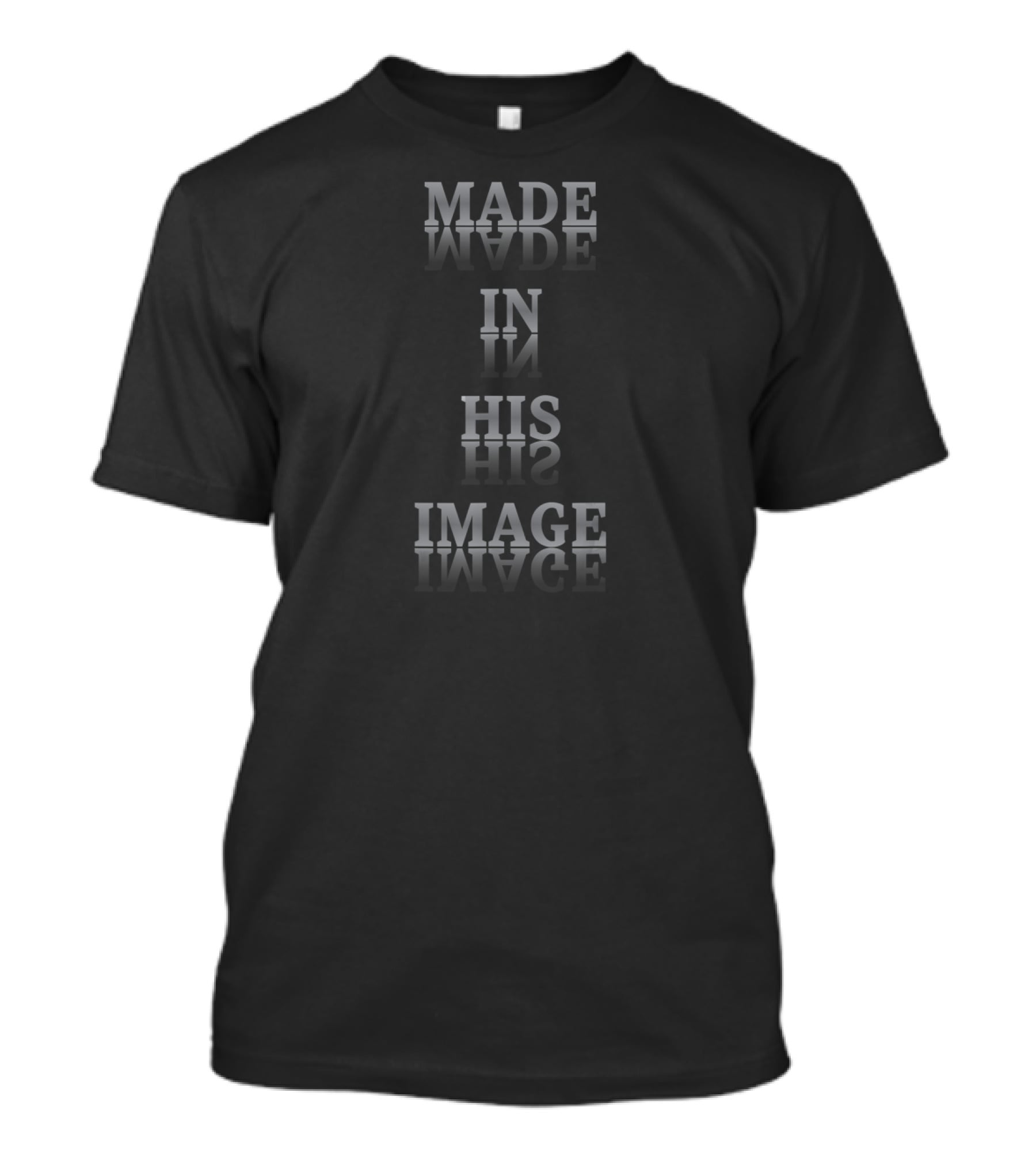 Made In His Image Inspirational Motivational Spiritual T-Shirt