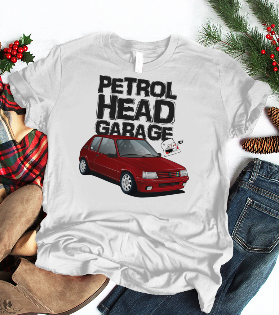 Petrol Head Garage Peugeot 205 RFS Car Enthusiast T-Shirt