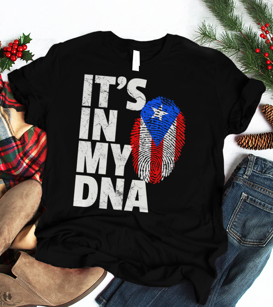 IT'S IN MY DNA Puerto Rico Flag Fingerprint Pride T-Shirt