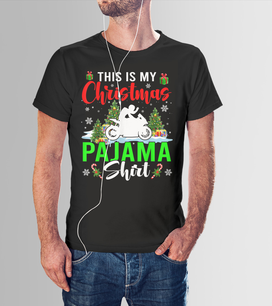 This Is My Christmas Pajama Shirt Snowflakes Motorbike Trees Presents T-Shirt