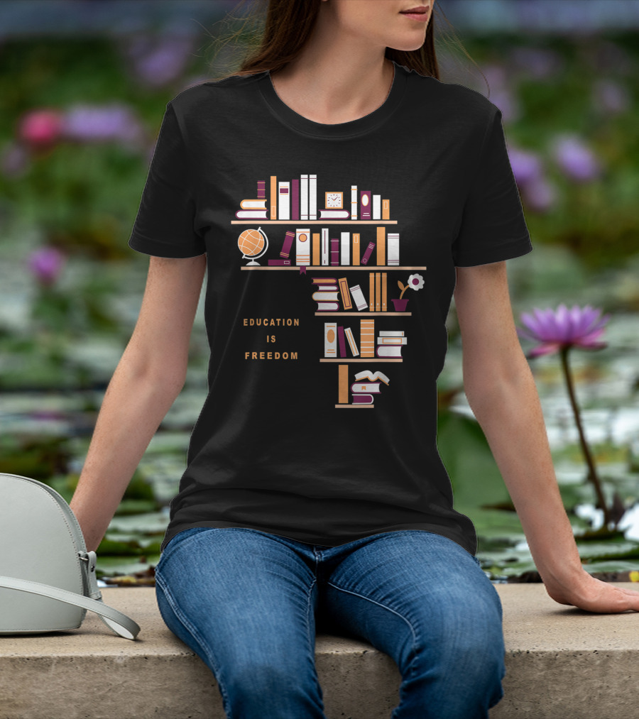 Education Is Freedom Africa Library Books Globe And Flower T-Shirt