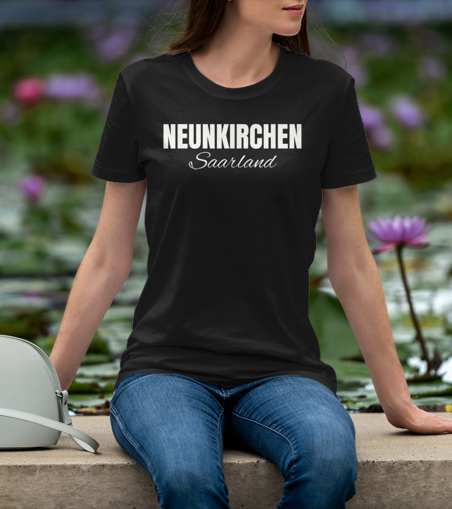 Neunkirchen Saarland Deutschland T-Shirt