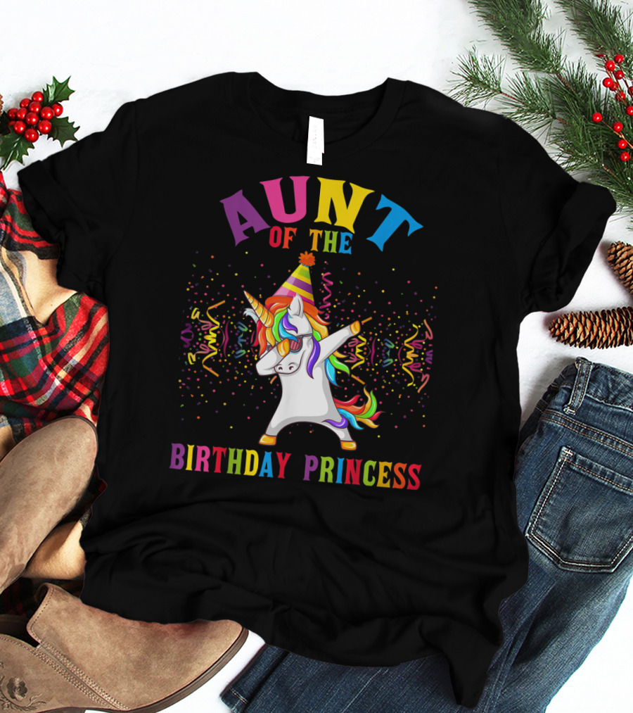 Aunt Of The Birthday Princess Dabbing Unicorn With Party Hat T-Shirt