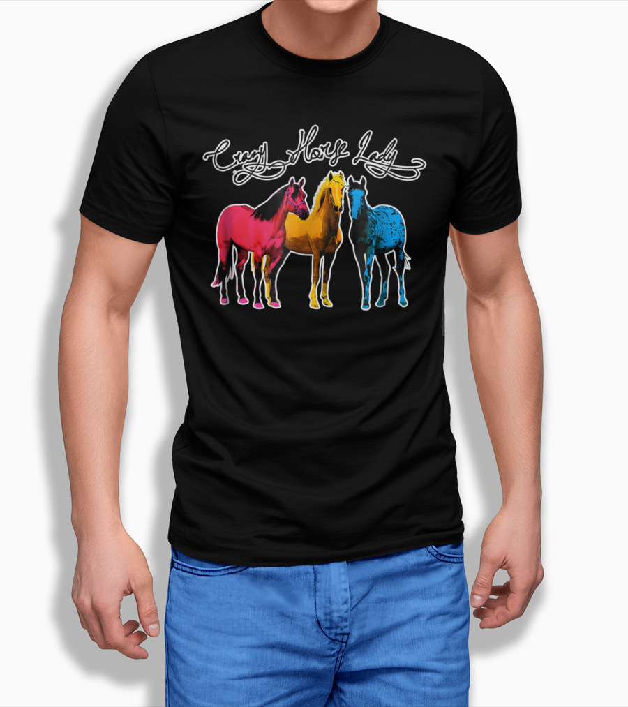 Crazy Horse Lady Equestrians Pony Lovers Colorful Horses T-Shirt