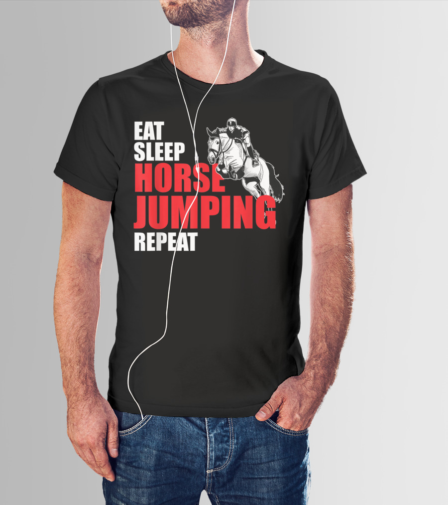Eat Sleep Horse Jumping Repeat T-Shirt
