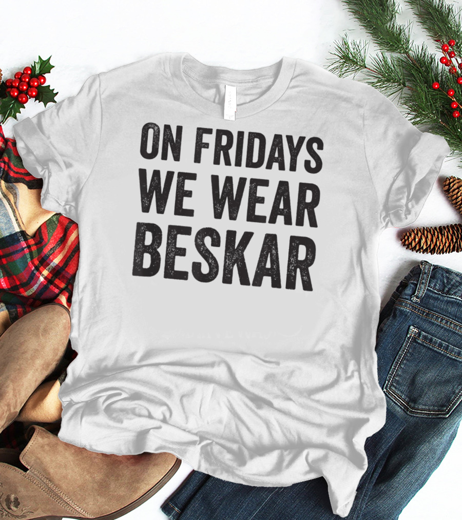 On Fridays We Wear Beskar T-Shirt