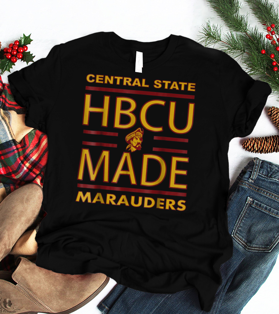Central State HBCU Made Marauders T-Shirt