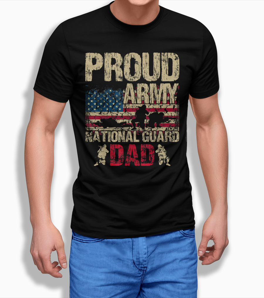 Proud Army National Guard Dad American Flag Soldiers T-Shirt