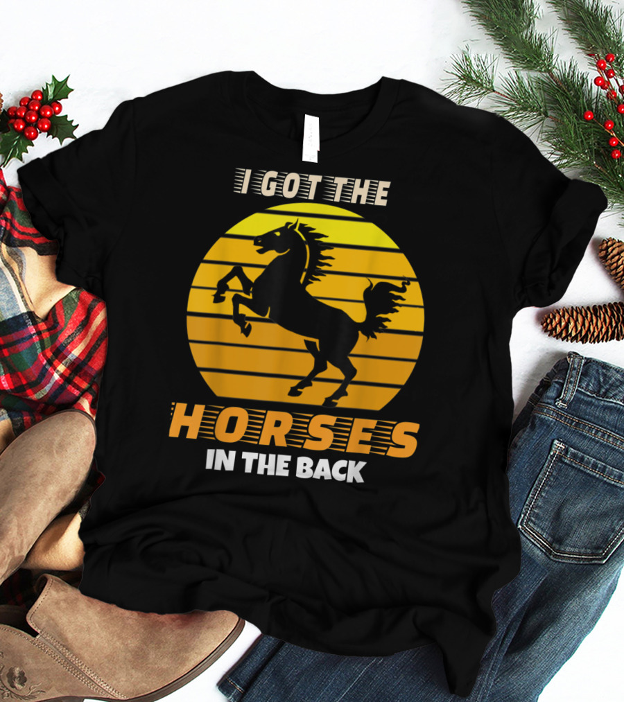 I Got The Horses In The Back Rearing Stallion Sunset T-Shirt