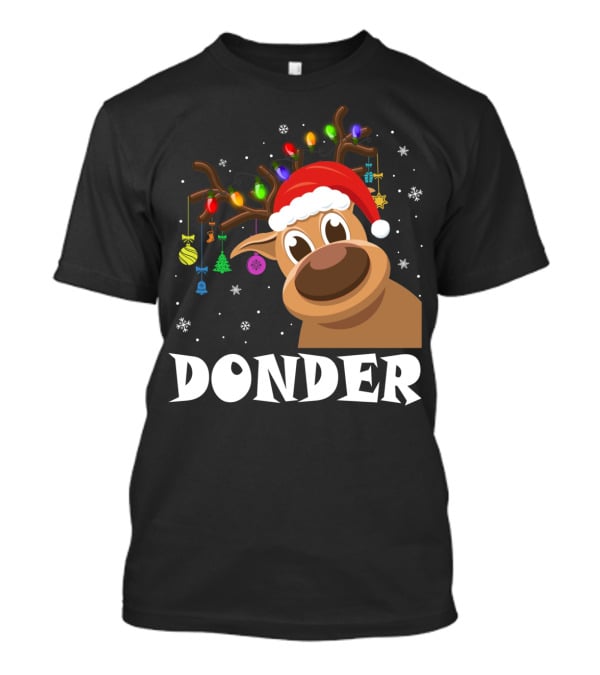 Santa Reindeer Donder Xmas Lights And Ornaments T-Shirt